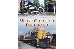 West Chester Railroad (America Through Time)