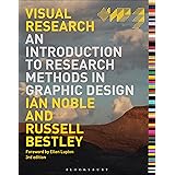 Visual Research: An Introduction to Research Methods in Graphic Design (Required Reading Range)