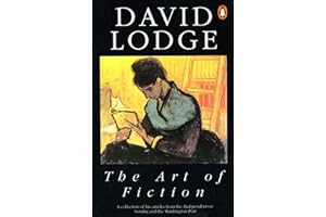 The Art of Fiction: Illustrated from Classic and Modern Texts