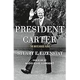 President Carter: The White House Years