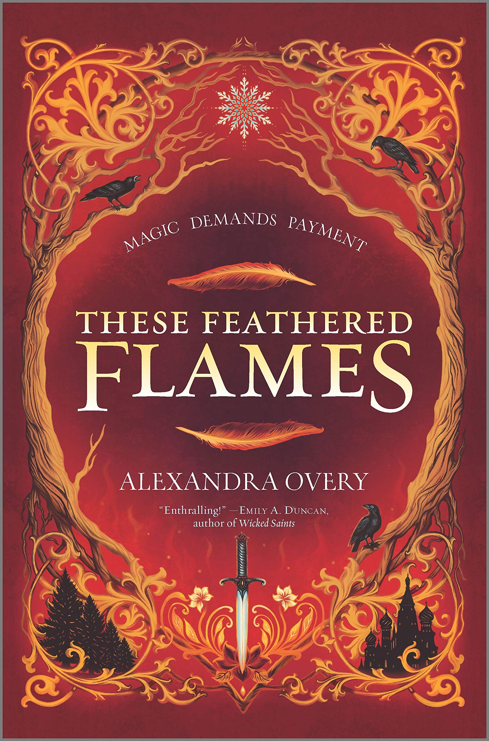 Amazon.com: These Feathered Flames (These Feathered Flames, 1)  (9781335147967): Overy, Alexandra: Books