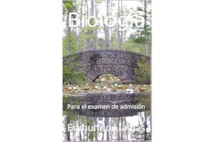Biología: Para el examen de admisión (Spanish Edition)