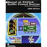 Manual on Uniform Traffic Control Devices for Streets and Highways