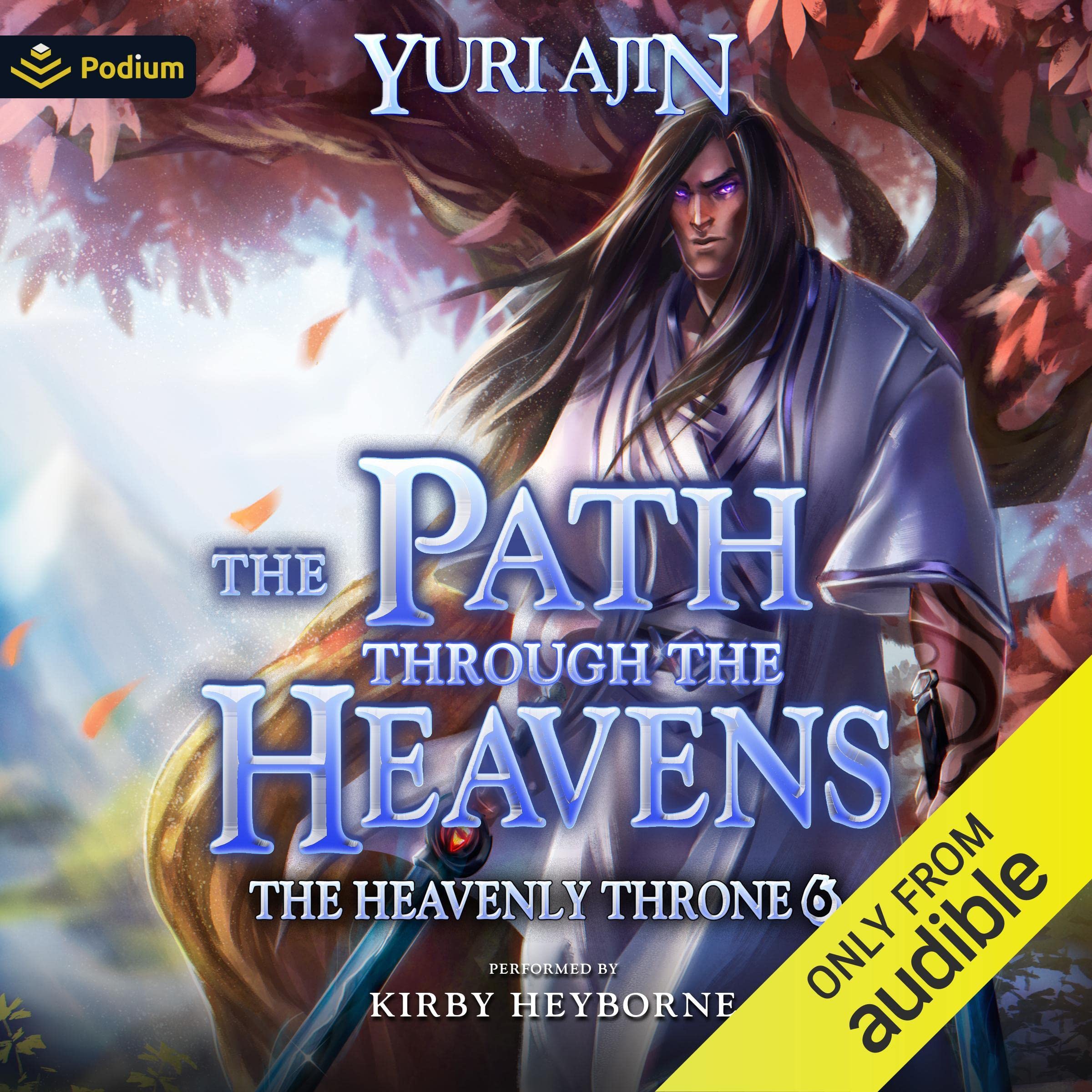 The Path Through the Heavens: The Heavenly Throne, Book 6 Image