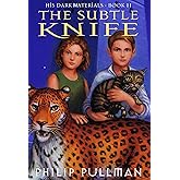 The Subtle Knife (His Dark Materials, Book 2)