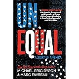 Unequal: A Story of America