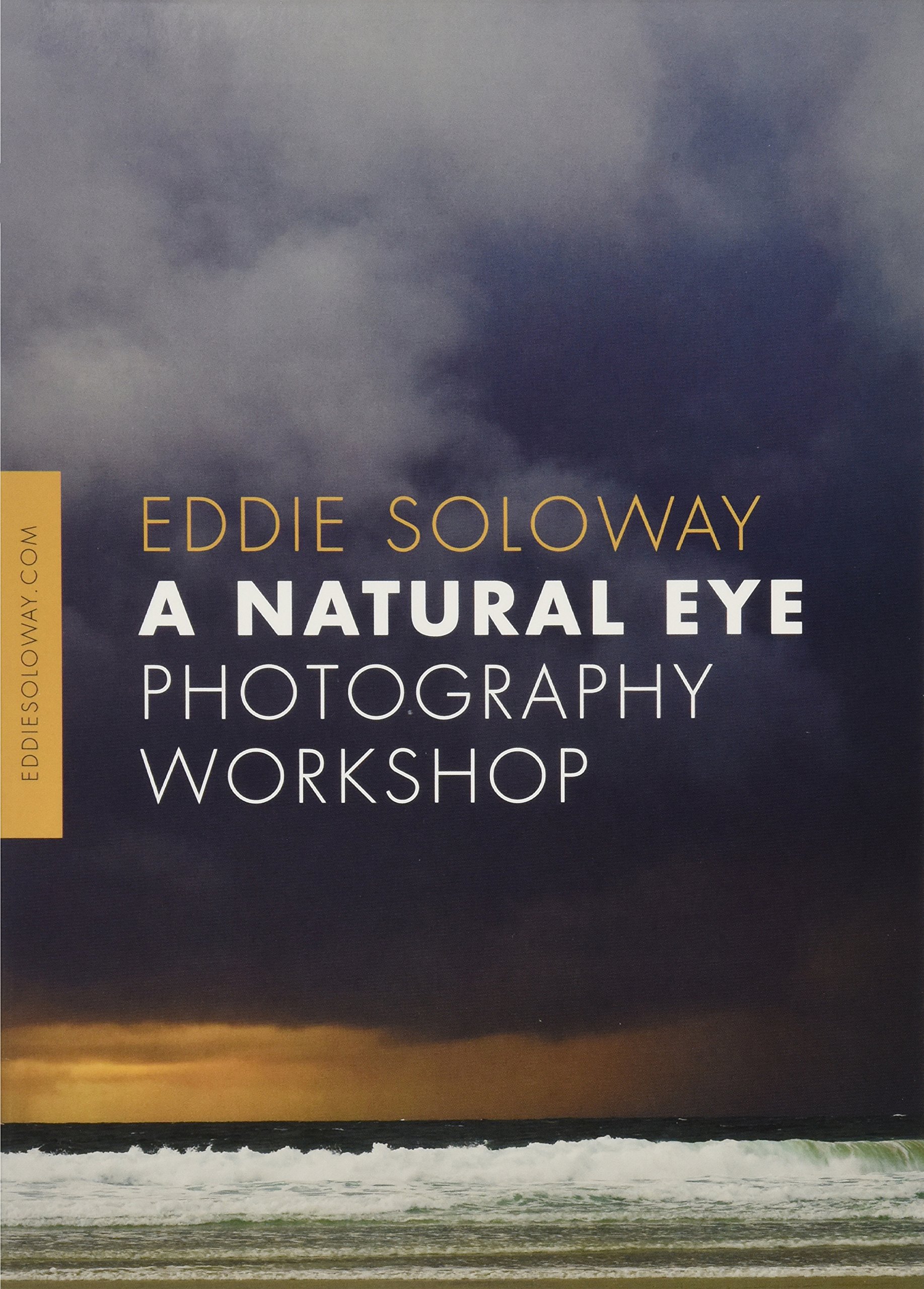 Mua A Natural Eye Photography with Eddie Soloway, Filmed in