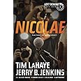 Nicolae: The Rise of Antichrist (Left Behind Series Book 3) The Apocalyptic Christian Fiction Thriller and Suspense Series About the End Times