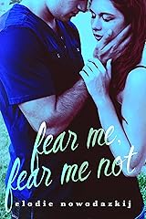Fear Me, Fear Me Not (Gavert City Book 1) Kindle Edition