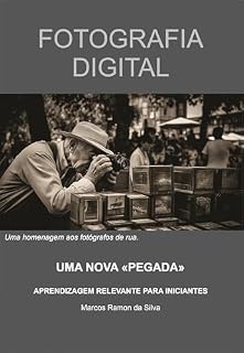 Livro FOTOGRAFIA DIGITAL: Uma Nova "Pegada"!