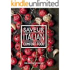 Saveur: Italian Comfort Food