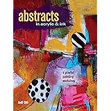 Abstracts In Acrylic and Ink: A Playful Painting Workshop