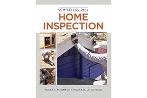 The Complete Guide to Home Inspection