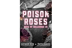 Poison Roses (Boys of Bellerose Book 1)