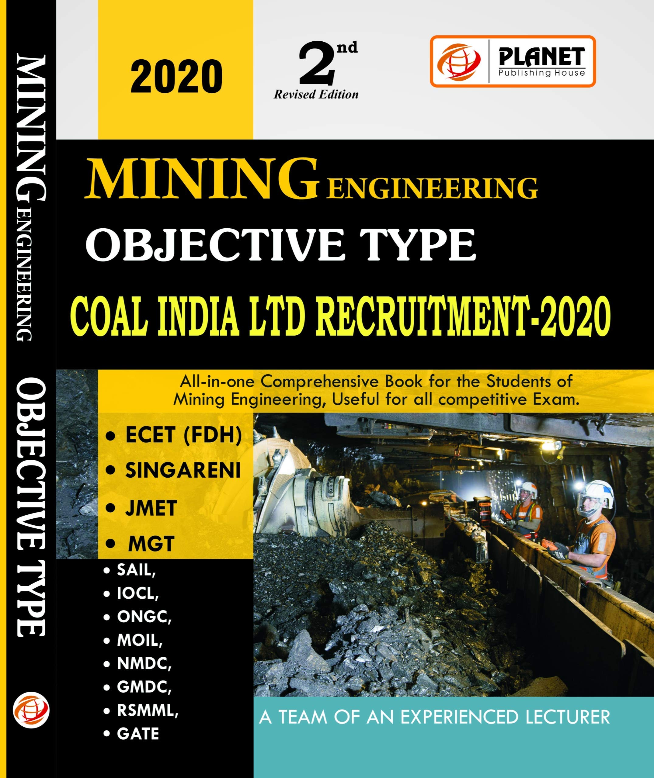 Mining Engineering Objective Type Updated Edition 2020 Mcqs In Mining Useful For Coal India Limited Mining Ecet Mining Singarani Jmet Mgt Sailiocl Ongc Moil Nmdc Gmdc Rsmml Gate Overman Mining Etc