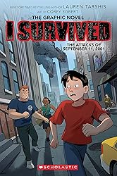 I Survived the Attacks of September 11, 2001: A