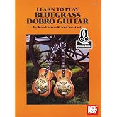 Learn to Play Bluegrass Dobro Guitar