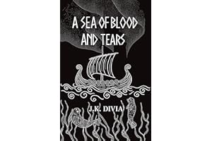 A Sea of Blood and Tears