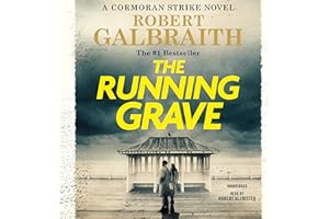 The Running Grave: A Cormoran Strike Novel