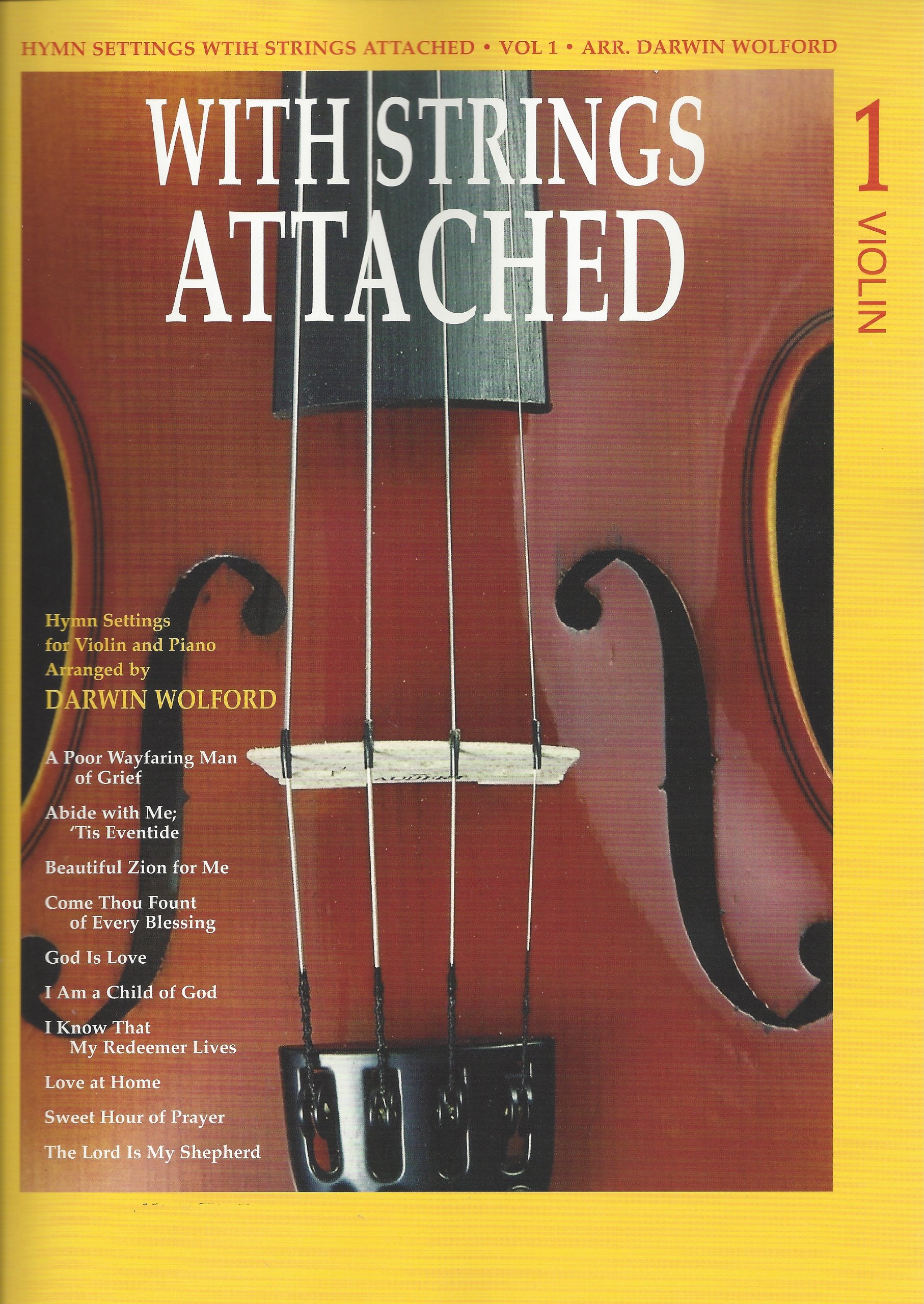 Amazon Com Hymn Settings With Strings Attached Violin Darwin Wolford Books