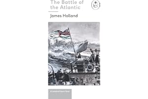 Battle of the Atlantic: Book 3 of the Ladybird Expert History of the Second World War