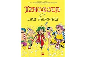 Iznogoud - tome 16 - Iznogoud et les femmes (French Edition)