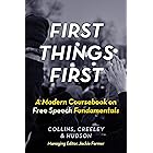 First Things First: A Modern Coursebook on Free Speech Fundamentals