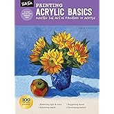 Painting: Acrylic Basics: Master the art of painting in acrylic (How to Draw & Paint)