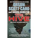 The Hive: Book 2 of The Second Formic War (The Second Formic War, 2)