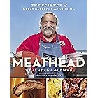 Meathead: The Science of Great Barbecue and Grilling