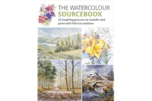 The Watercolour Sourcebook: 60 Inspiring Pictures To Transfer And Paint With Full-Size Outlines