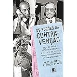 Os porões da contravenção: Jogo do bicho e Ditadura Militar: a história da aliança que profissionalizou o crime organizado