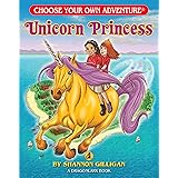 Unicorn Princess (Choose Your Own Adventure - Dragonlarks)