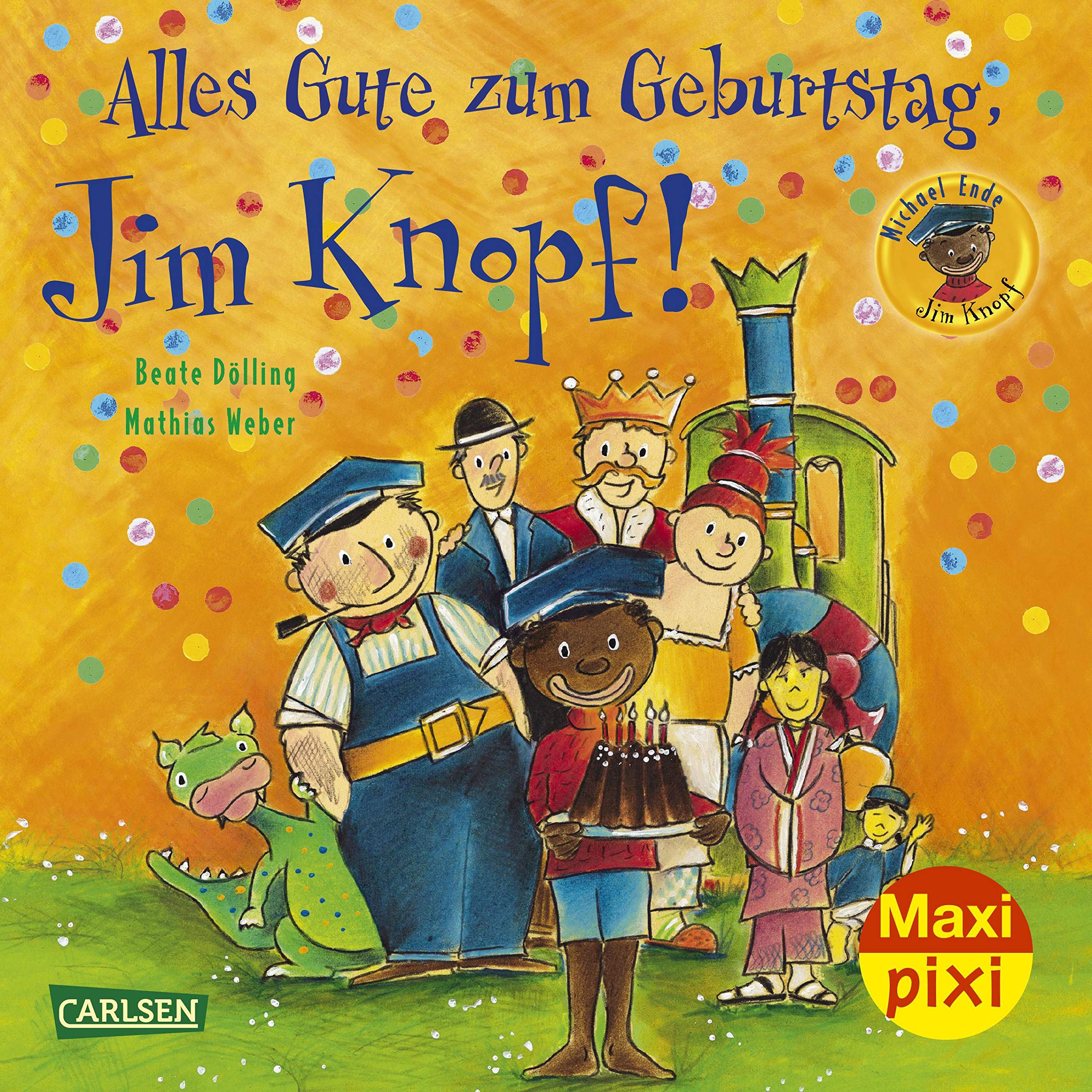 Maxi Pixi 267 Alles Gute Zum Geburtstag Jim Knopf 267 Ende Michael Dolling Beate Weber Mathias Tripp F J Amazon De Bucher Maxi Pixi 267 Alles Gute Zum Geburtstag Jim Knopf 267 Ende Michael Dolling Beate Weber Mathias Tripp F J Amazon De Bucher