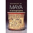 Dictionary of Maya Hieroglyphs