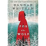 For the Wolf (Volume 1) (The Wilderwood, 1)