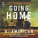 Going Home: A Novel