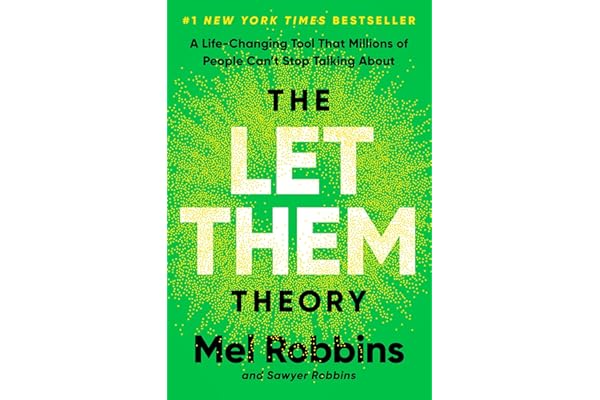 The Let Them Theory: A Life-Changing Tool That Millions of People Can't Stop Talking About