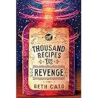 A Thousand Recipes for Revenge (Chefs of the Five Gods Book 1)