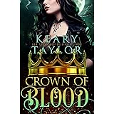 Crown of Blood: Blood Descendants Universe (Crown of Death Book 2)