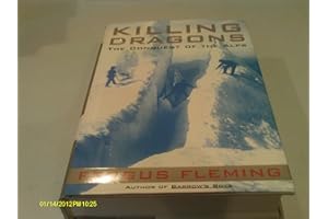 Killing Dragons: The Conquest of the Alps