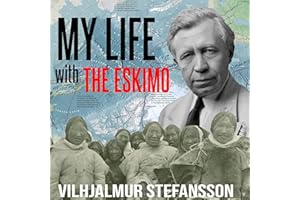 My Life with the Eskimo