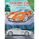 Luxury Cars Coloring Book (Dover Planes Trains Automobiles Coloring)