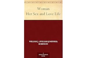Woman Her Sex and Love Life