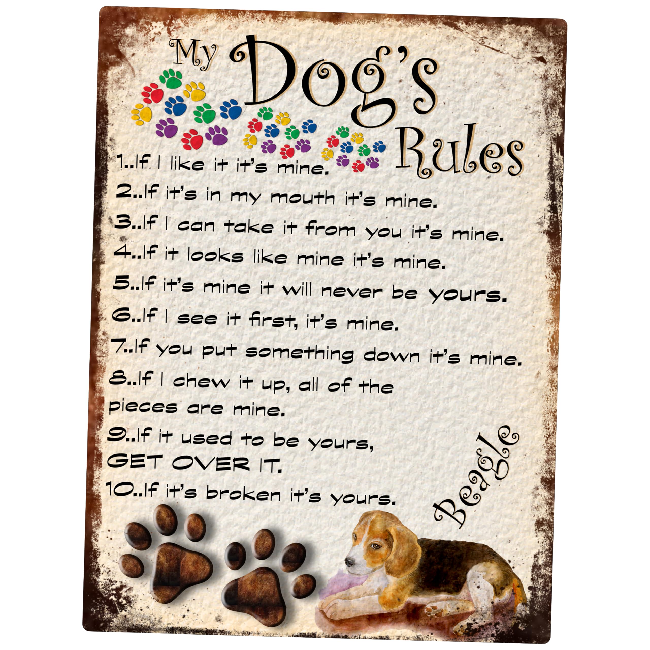 SHAWPRINT MY DOG'S RULES RETRO STYLE METAL TIN SIGN/PLAQUE BEAGLE THEME 8" x 6" (87DR)