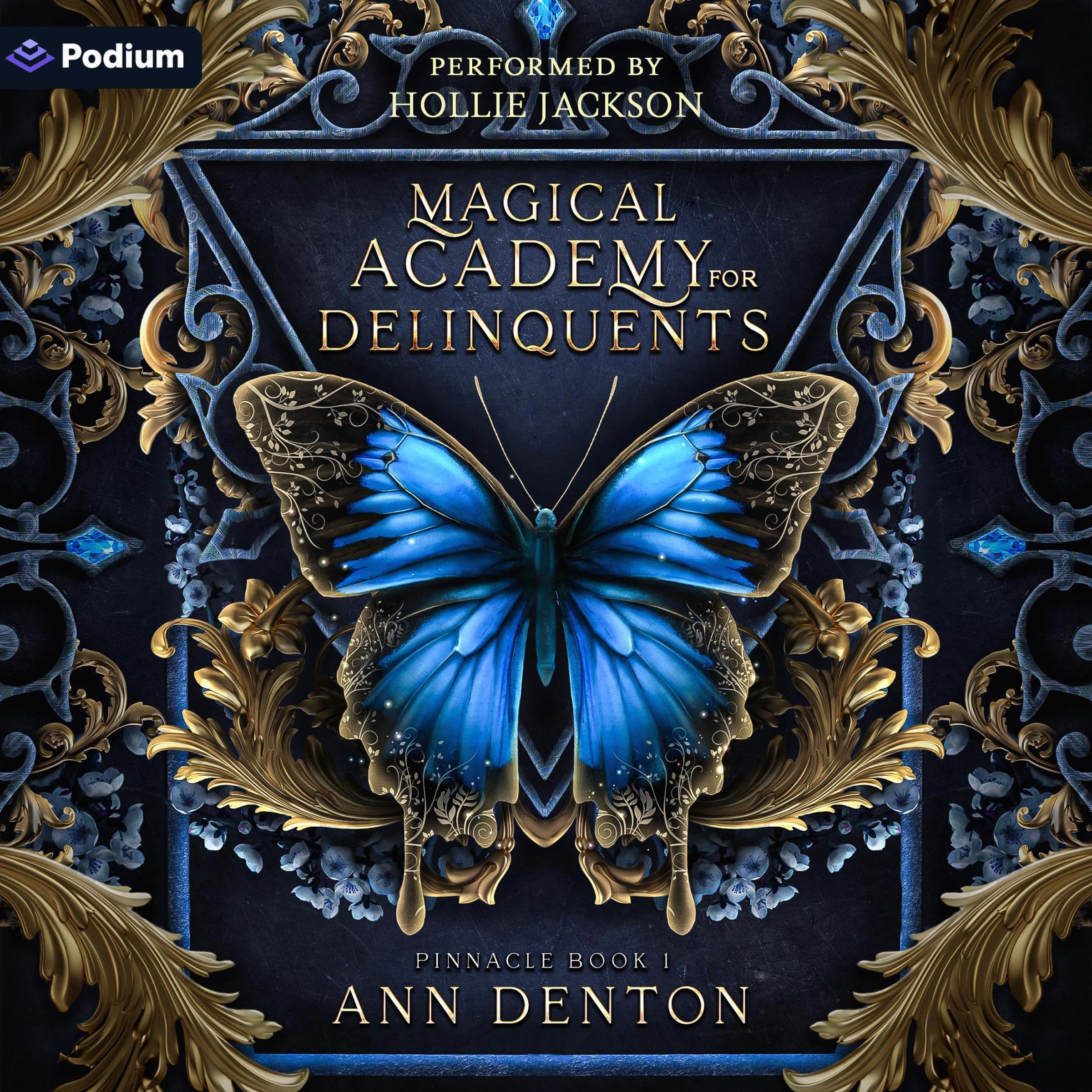 Magical Academy for Delinquents: Pinnacle, Book 1 Image