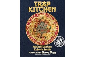 Trap Kitchen: Mac N' All Over The World: Bangin' Mac N' Cheese Recipes from Around the World: (Global Mac and Cheese Recipes,