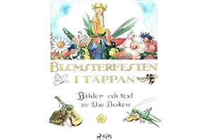 Blomsterfesten i täppan (Swedish Edition)