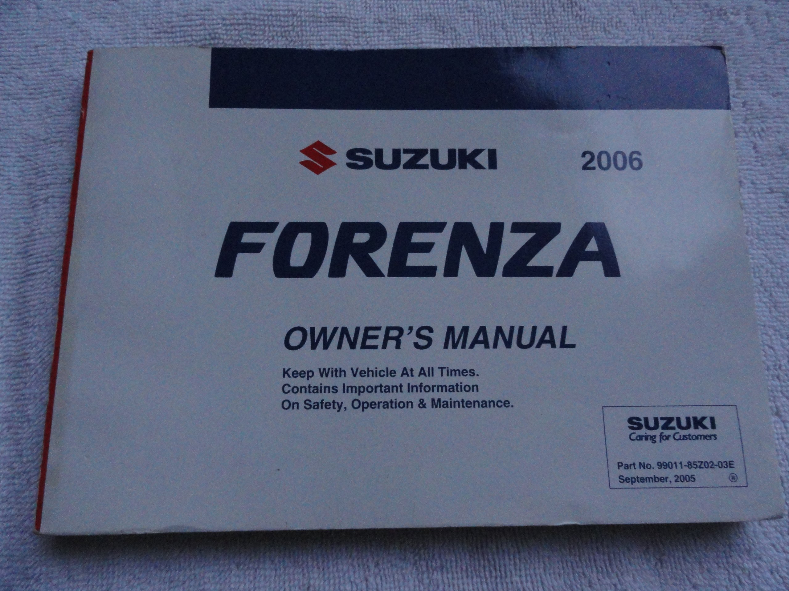 2006 Suzuki Forenza Owners Manual Suzuki Amazon Com Books