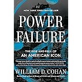 Power Failure: The Rise and Fall of an American Icon